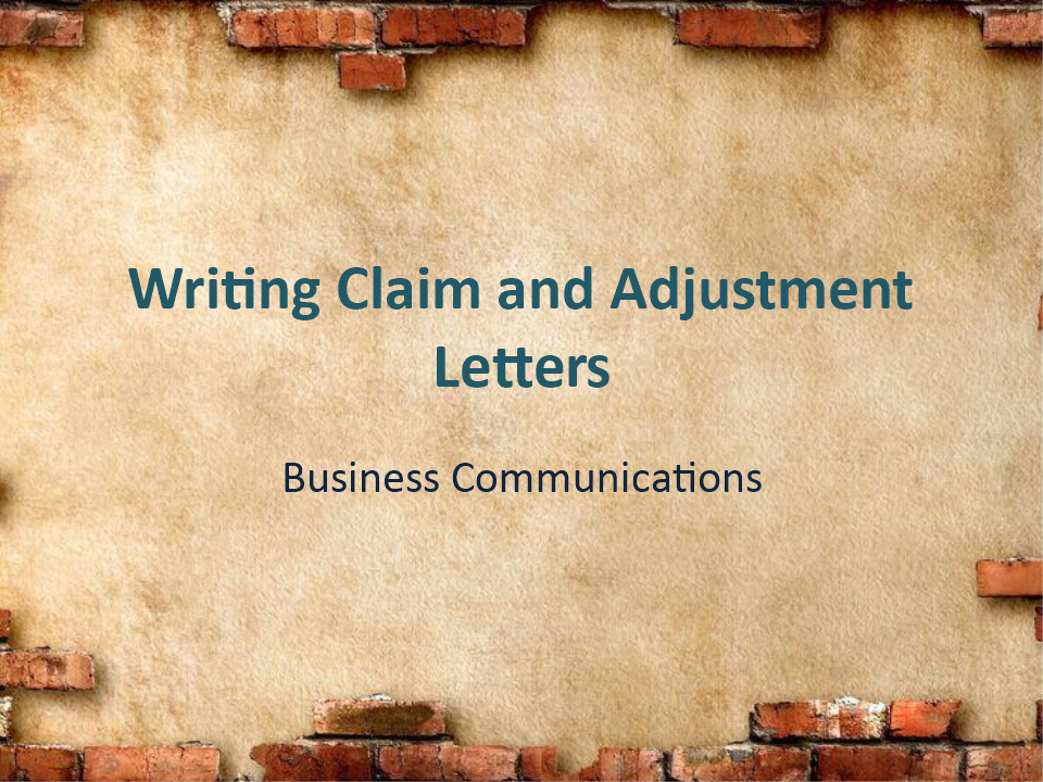 How to write Claim and Adjustment Letters? 模板