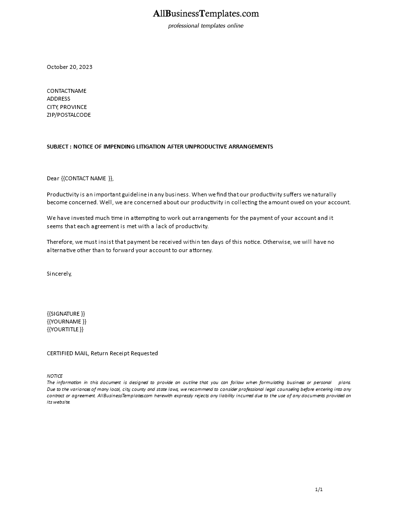 impending litigation unproductive arrangement template