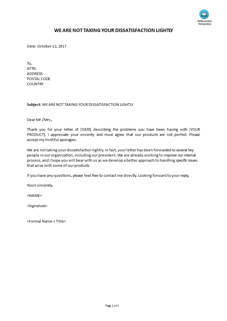complaint reply - we are not taking your dissatisfaction lightly template