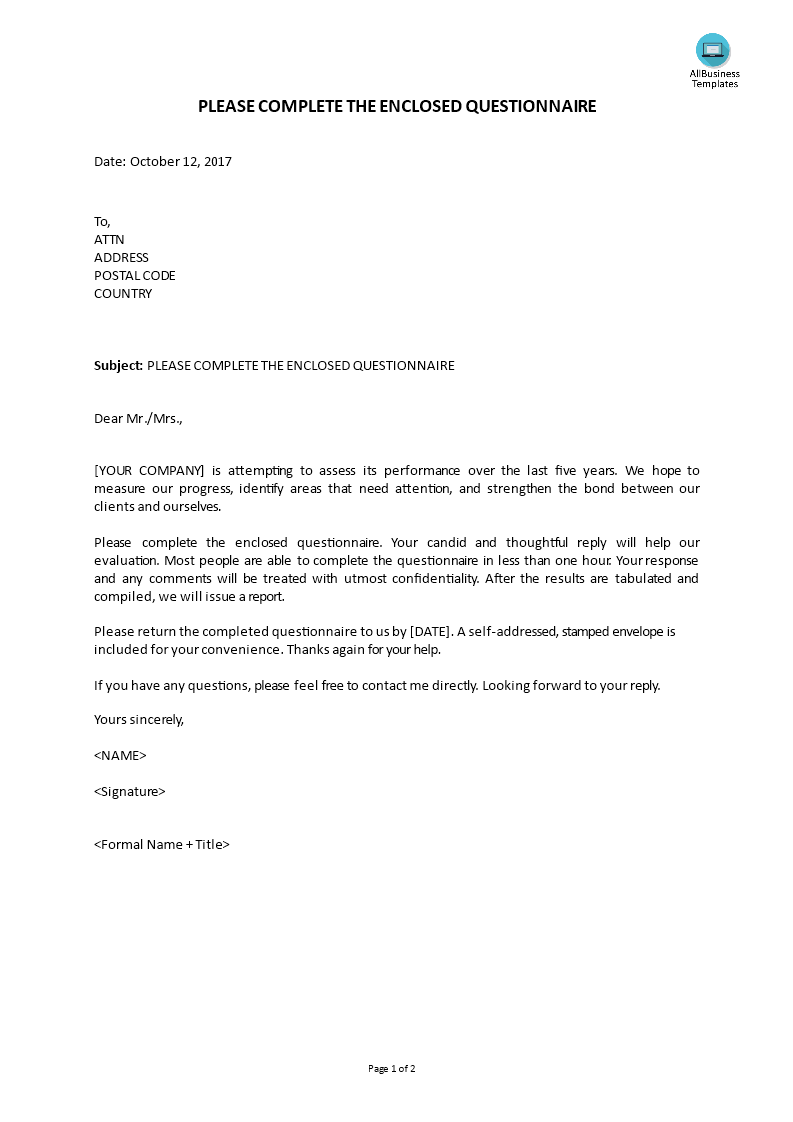 please complete the enclosed questionnaire template