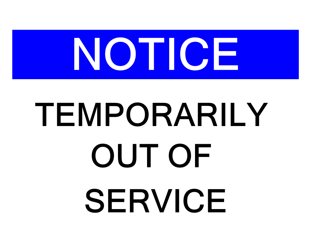 Out of Service notice Templates at